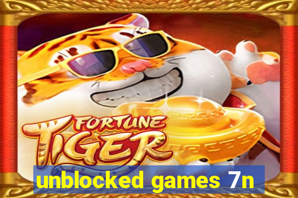 unblocked games 7n